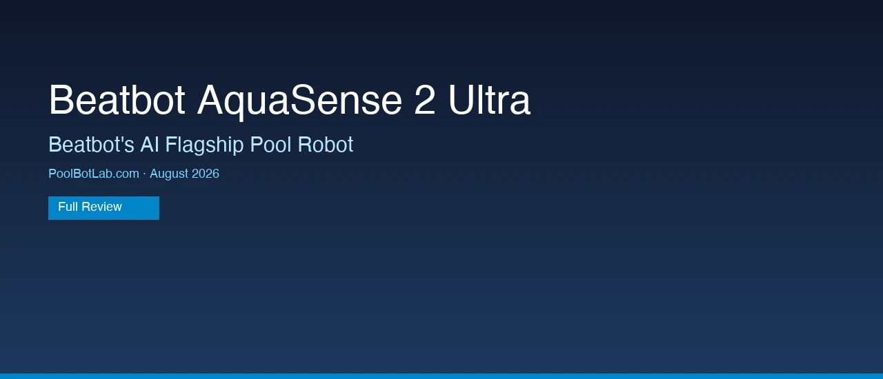 Beatbot AquaSense 2 Ultra Review 2026