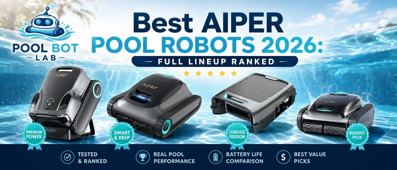 Best AIPER Pool Robots 2026 – PoolBotLab